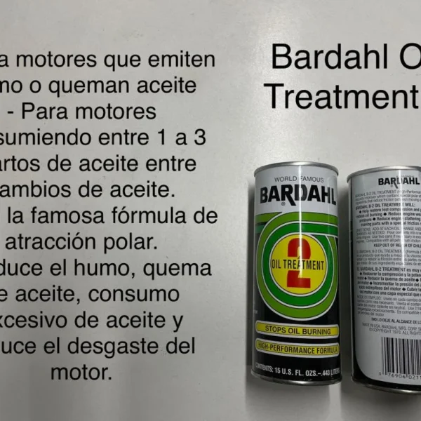 TRATAMIENTO DE ACEITE BARDAHL B2 15OZ (ESTABILIZADOR DE VIZCOSIDAD)